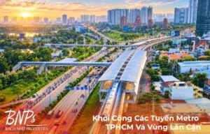 Khởi Công Các Tuyến Metro TPHCM Và Vùng Lân Cận: Tiến Độ & Chi Tiết